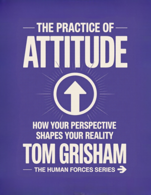 The Practice  Of Attitude