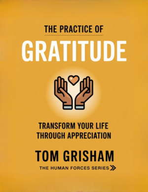 The Practice  of Gratitude