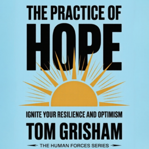 The Practice of Hope