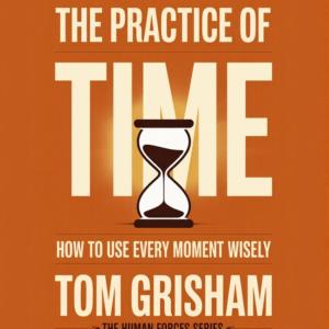 The Practice of Time