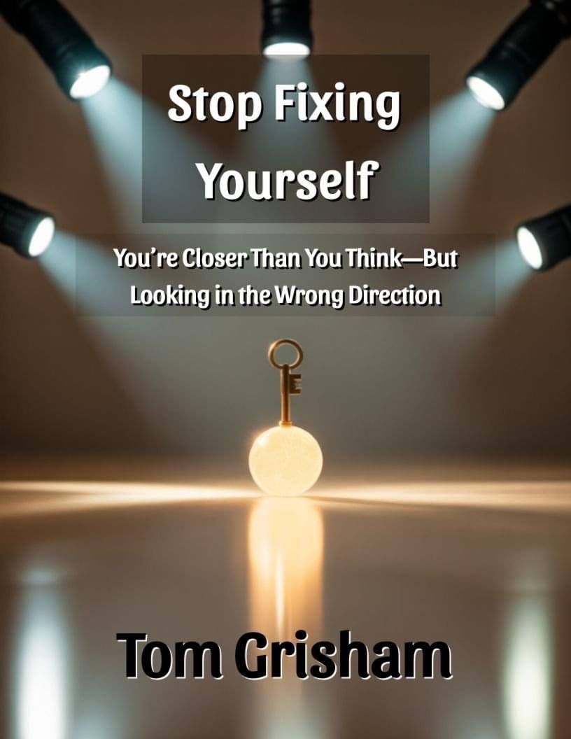 Stop Fixing Yourself