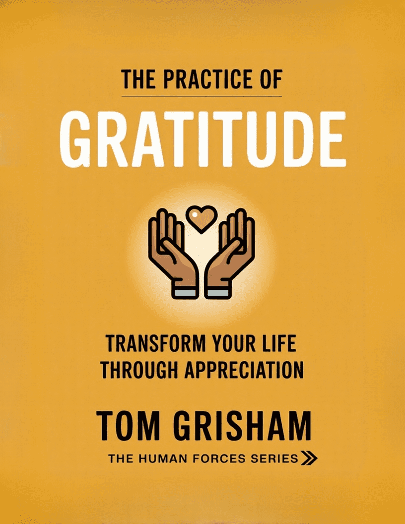 The Practice  of Gratitude
