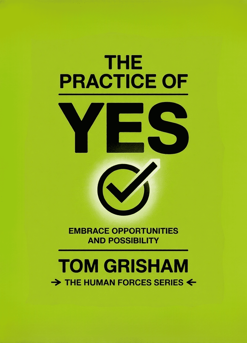 The Practice of YES